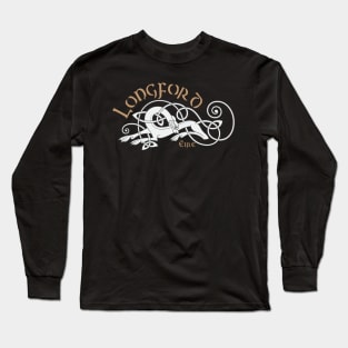 Longford, Ireland Long Sleeve T-Shirt